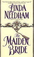 The Maiden Bride
by Linda Needham