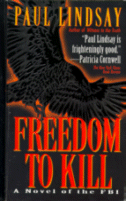 Freedom to Kill
by Paul Lindsay