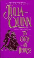 Cover of To Catch An Heiress
by Julia Quinn