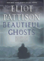 Beautiful Ghosts
 by Elliot Pattison