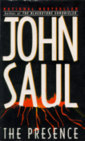 Cover of The Presence by
John Saul