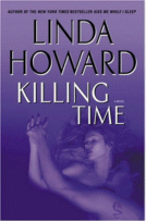 Killing Time
by Linda Howard