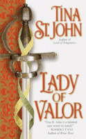 Lady of Valor
by Tina St. John