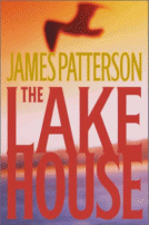 The Lake House
by James Patterson