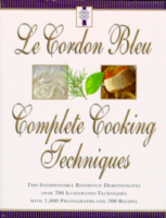 Le Cordon Bleu Complete Cooking Techniques Jeni Wright & Eric Treuille