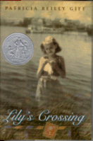 Cover of Lily's Crossing by
by Patricia Reilly Giff