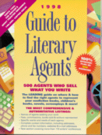 1998 Guide to Literary Agents
by Jesse Lee Kercheval
