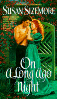 On a Long Ago Night
by Susan Sizemore