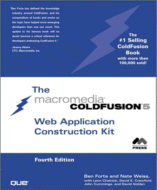 The Macromedia ColdFusion 5 Web Application Construction Kit
by Ben Forta and Nate Weiss