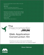The Macromedia JRUN Web Application Construction Kit
by Joe Hazbraken