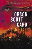 Magic Street
by Orson Scott Card