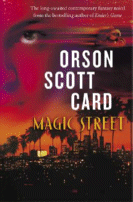 Magic Street
by Orson Scott Card