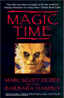 Magic Time
by Marc Scott Zicree, Barbara Hambly