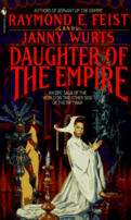 Cover of Daughter of the Empire by Raymond Feist
 and Janny Wurts
