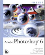 Inside Adobe Photoshop 6
by Gary David Bouton, Gary Kubicek, Barbara Mancuso Bouton and Mara
Zebest Nathanson