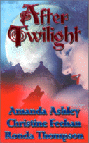 Cover of After Twilight
by Amanda Ashley, Christine Feehan, and Ronda Thompson