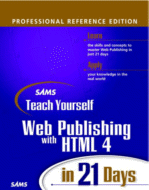 Sams Teach Yourself Web Publishing with HTML 4 in 21 Days
by Laura Lemay