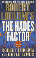 Cover of The Hades Factor by Robert Ludlum and Gayle Lynds