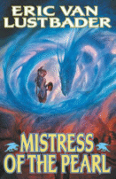 The Mistress of the Pearl
by Eric Van Lustbader