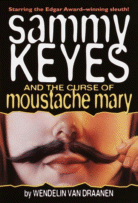 Cover of Sammy Keyes and the Curse of Moustache Mary
by Wendelin Van Draanen