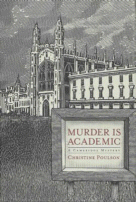 Murder is Academic
 by Christine Poulson