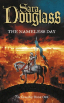 Cover of The Nameless Day: Book One of the
Crucible Trilogy by Sara Douglass