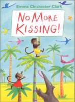 No More Kissing
by Emma Chichester Clark
