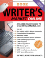 2002 Writer's Market Online
Edited by Kirsten Holm