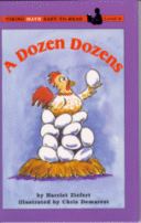 Cover of A Dozen Dozens
by Harriet Ziefert, Illustrated by Chris Demarest