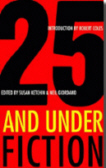 Cover of 25 and Under: Fiction by Susan Ketchin