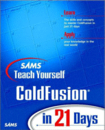 SAMS Teach Yourself Allaire ColdFusion
by Charles Mohnike