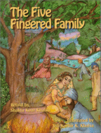 The Five Fingered Family
by Shakta Kaur Khalsa, Illustrated by Siri-Kartar K. Khalsa