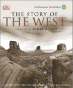 The Story of The West
by Robert M. Utley