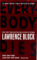 Cover of
Everybody Dies by Lawrence Block