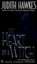 Cover of The Heart of a Witch
by Judith Hawkes