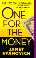 Cover of
One For the Money by Janet Evanovich