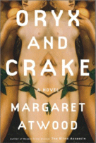 Oryx and Crake
by Margaret Atwood