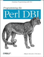 Programming the Perl DBI
by Alligator Descartes and Tim Bunce
