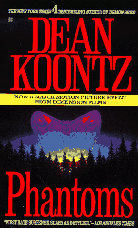 Book Cover of Phantoms, by Dean Koontz