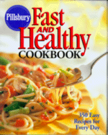 Pilsbury Fast and Healthy Cookbook
by The Pillsbury Co.