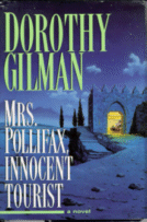 Mrs. Pollifax, Innocent Tourist by
Dorothy Gilman