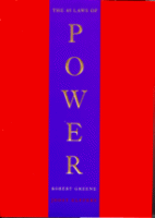 The 48 Laws of Power
by Robert Greene