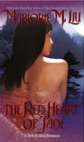 The Red Heart of Jade
by Marjorie M. Liu