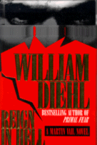 Reign in Hell by William Diehl