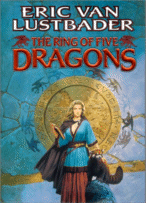 Cover of The Ring of Five Dragons by Eric Van Lustbader