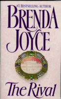 Cover of The Rival
by Brenda Joyce