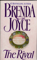 Cover of The Rival
by Brenda Joyce