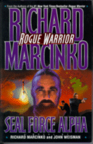 Rogue Warrior: Seal Force Alpha
by Richard Marcinko
