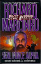 Rogue Warrior: Seal Force Alpha
by Richard Marcinko