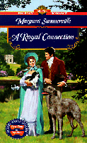 Cover of A Royal Connection by Margaret Summerville